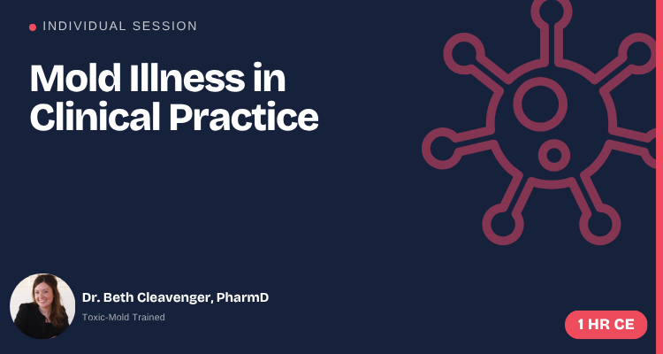 Mold Illness in Clinical Practice